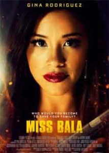 Miss Bala (2019)