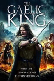 The Gaelic King (2017) Hindi Dubbed