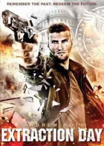 Extraction Day (2014) Hindi Dubbed