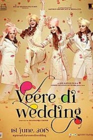 Veere Di Weding (2018) Hindi