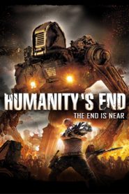 Humanity’s End (2008) Hindi Dubbed