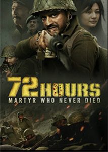 72 Hours Martyr Who Never Died (2019) Hindi