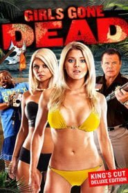 Girls Gone Dead (2012)