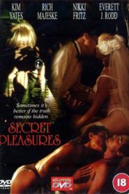 Secret Pleasures (2002)