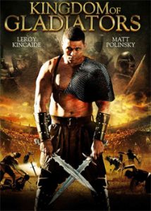 Kingdom of Gladiators (2011) Hindi Dubbed