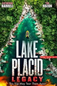 Lake Placid Legacy (2018) Hindi Dubbed