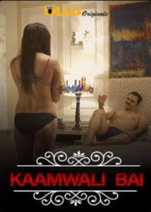 Charmsukh Kaamwali Bai (2019) Hindi Ullu