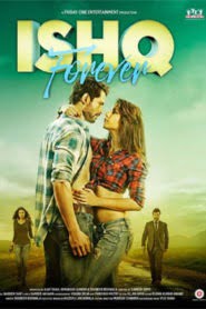 Ishq Forever (2016) Hindi