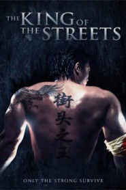 The King of the Streets (2012) Hindi Dubbed