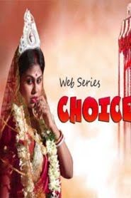 Choice (2019) Hindi