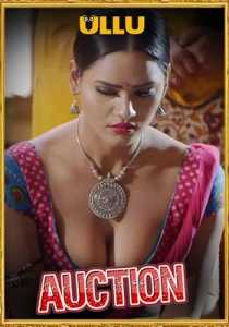 Auction (2019) Hindi UllU