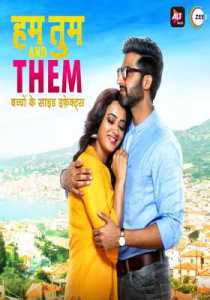 Hum Tum and Them (2019) Hindi Season 1