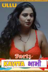 Kavita Bhabhi (2020) Part 1 Ullu Hindi