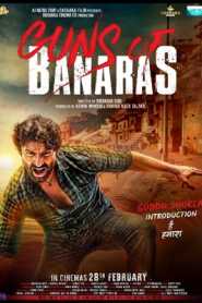 Guns of Banaras (2020) South Hindi Dubbed