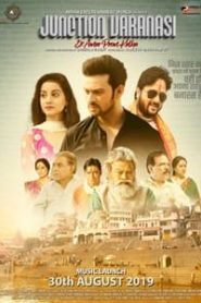 Junction Varanasi (2019) Hindi