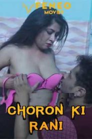 Choron Ki Rani (2020) FeneoMovies Episode 1