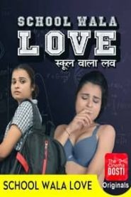 School Wala Love (2020) CinemaDosti