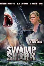 Swamp Shark (2011) Hindi Dubbed