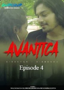 Avantika GupChup (2020) Hindi Episode 4