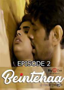 Beintehaa (2020) Episode 2 Big Movie Zoo Originals