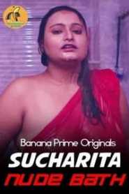 Sucharita Nude Bath (2020) BananaPrime