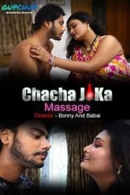 Chacha Ji Ka Massage (2020) GupChup Episode 2