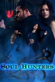 Soul Hunters (2019) Hindi Dubbed