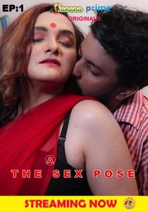 The Sex pose (2020) Episode 1 BananaPrime