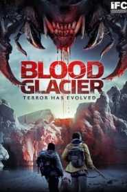 Blood Glacier (2013)