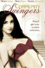 Community Swingers (2006)