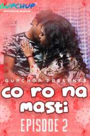 Corona Masti (2020) Episode 2 GupChup