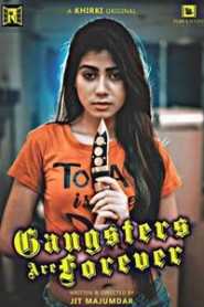 Gangsters Are Forever (2020) Khirki