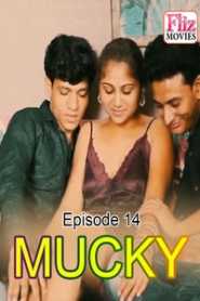 Mucky Fliz Movies (2020) Episode 14