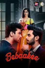 Bebaakee (2020) Hindi Season 1 ALTBalaji