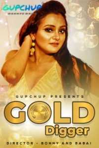 Gold Digger GupChup (2020) Episode 1