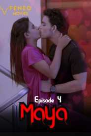 Maya FeneoMovies (2020) Episode 4