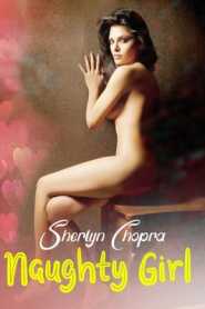 Naughty Girl (2020) Sherlyn Chopra