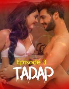 Tadap (2020) Episode 3 FeneoMovies