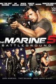 The Marine 5 Battleground (2017) Hindi Dubbed