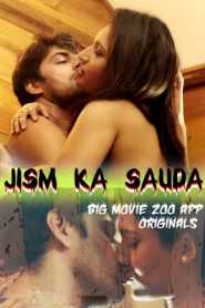 Jism Ka Sauda (2020) Big Movie Zoo