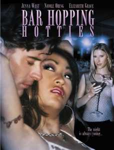 Bar Hopping Hotties (2005)