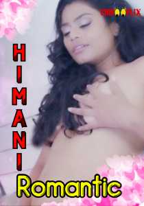 Himani Romantic (2020) ChikooFlix