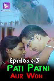 Pati Patni Aur Woh (2020) Episode 3 ElectECity