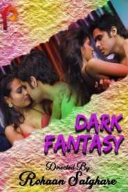 Dark fantasy (2020) PulsePrime Hindi Episode 1