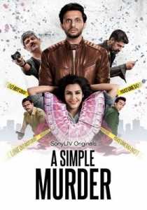 A Simple Murder (2020) Hindi Season 1 Sony Liv