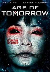 Age of Tomorrow (2014) Hindi Dubbed