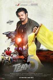 Team 5 (2017) Hindi Dubbed