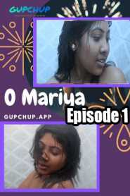 O Mariya Gupchup (2020) Episode 1