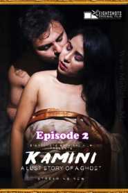 Kamini (2020) EightShots Episode 2