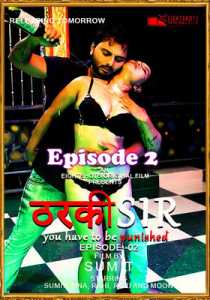 Tharki Sir (2020) EightShots Episode 2 Hindi